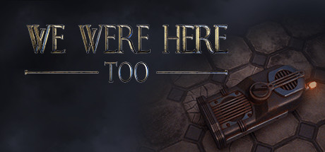 Download We Were Here Too pc game