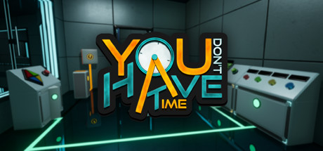 Download You Don't Have Time pc game