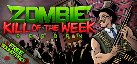 Download Zombie Kill of the Week pc game