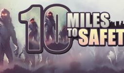 Download 10 Miles To Safety pc game for free torrent