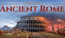 Download Aggressors Ancient Rome pc game for free torrent