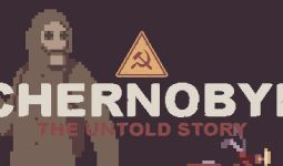 Download CHERNOBYL: The Untold Story pc game for free torrent