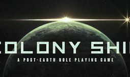 Download Colony Ship: A Post-Earth Role Playing Game pc game for free torrent