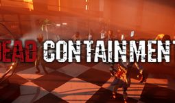 Download Dead Containment pc game for free torrent