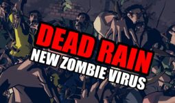 Download Dead Rain - New Zombie Virus pc game for free torrent