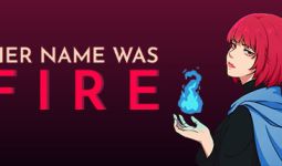 Download Her Name Was Fire pc game for free torrent