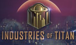 Download Industries of Titan pc game for free torrent