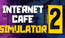 Download Internet Cafe Simulator 2 pc game for free torrent