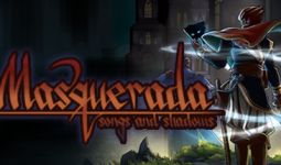 Download Masquerada: Songs and Shadows pc game for free torrent