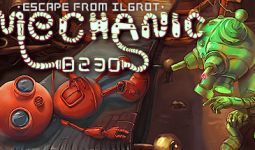 Download Mechanic 8230: Escape from Ilgrot pc game for free torrent