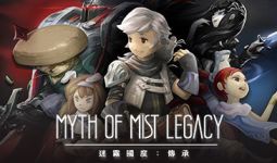 Download Myth of Mist：Legacy pc game for free torrent