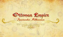 Download Ottoman Empire: Spectacular Millennium pc game for free torrent