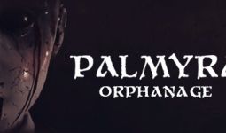 Download Palmyra Orphanage pc game for free torrent