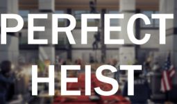 Download Perfect Heist pc game for free torrent