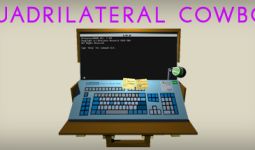 Download Quadrilateral Cowboy pc game for free torrent