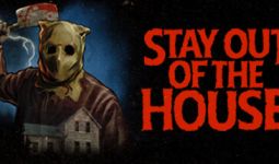 Download Stay Out of the House pc game for free torrent