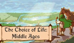 Download The Choice of Life: Middle Ages pc game for free torrent