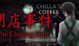 Download The Closing Shift pc game for free torrent