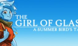 Download The Girl of Glass: A Summer Bird's Tale pc game for free torrent