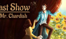 Download The Last Show of Mr. Chardish pc game for free torrent