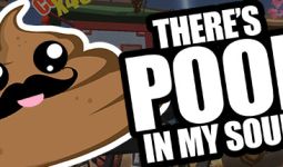 Download There's Poop In My Soup pc game for free torrent