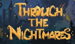 Download Through the Nightmares pc game for free torrent