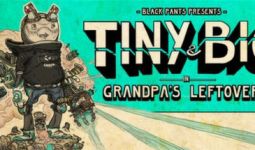 Download Tiny and Big: Grandpa's Leftovers pc game for free torrent