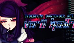 Download VA-11 Hall-A: Cyberpunk Bartender Action pc game for free torrent