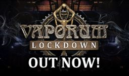 Download Vaporum: Lockdown pc game for free torrent