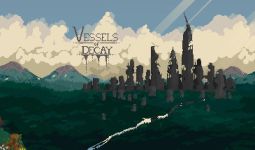 Download Vessels of Decay pc game for free torrent