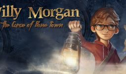 Download Willy Morgan and the Curse of Bone Town pc game for free torrent