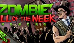 Download Zombie Kill of the Week pc game for free torrent