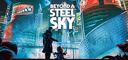 Beyond a Steel Sky