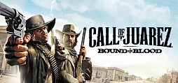 Call of Juarez Bound in Blood