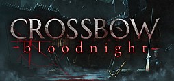 CROSSBOW: Bloodnight