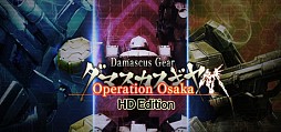 Damascus Gear Operation Osaka HD Edition