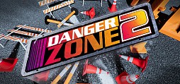 Danger Zone 2