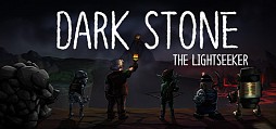 Dark Stone: The Lightseeker