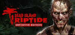 Dead Island: Riptide