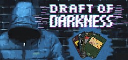 Draft of Darkness