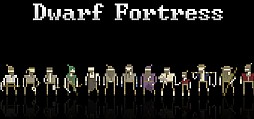 Dwarf Fortress