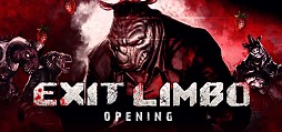 Exit Limbo: Opening