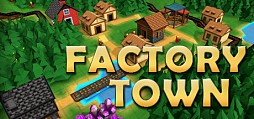 Factory Town