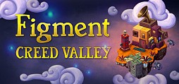 Figment: Creed Valley