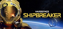 Hardspace: Shipbreaker