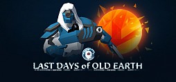 Last Days of Old Earth