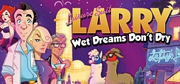 Leisure Suit Larry - Wet Dreams Don't Dry