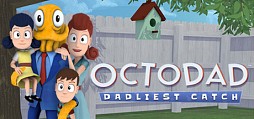 Octodad: Dadliest Catch