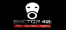 SECTOR 40: The Soviet Legacy