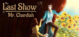 The Last Show of Mr. Chardish